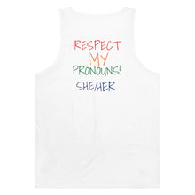 Load image into Gallery viewer, Respect My Pronouns Tank -She/Her