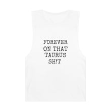 Load image into Gallery viewer, Taurus Sh!t - Unisex Tank
