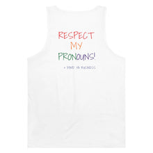 Load image into Gallery viewer, Respect My Pronouns Tank - Mind Ya Business
